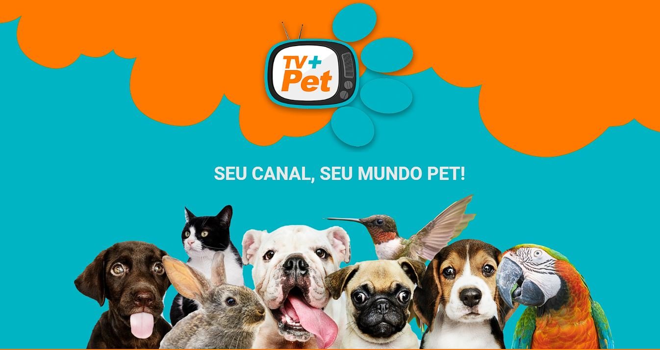 Apresentamos o TV+Pet - Canal 32!